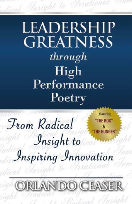 Leadership Greatness though High Performance Poetry