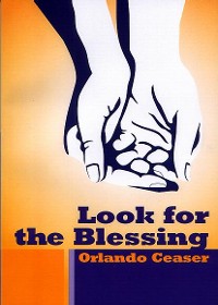 Look for the Blessing